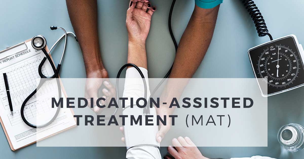 Process Recovery - Medication-Assisted Treatment (MAT)